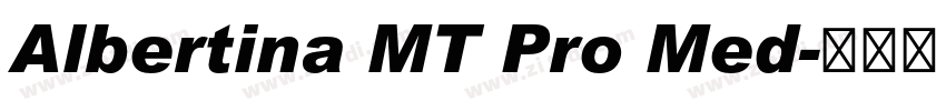 Albertina MT Pro Med字体转换